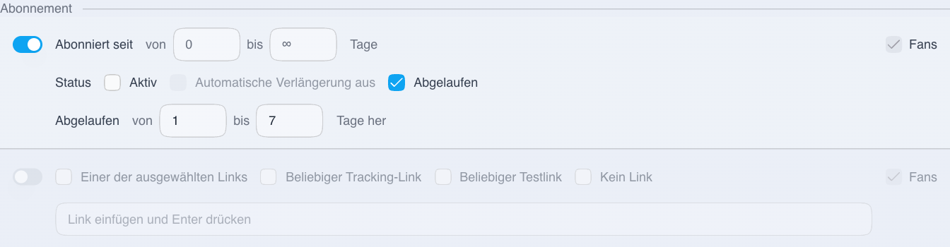Fans nach Abostatus und Zeit seit Ablauf des Abos filtern