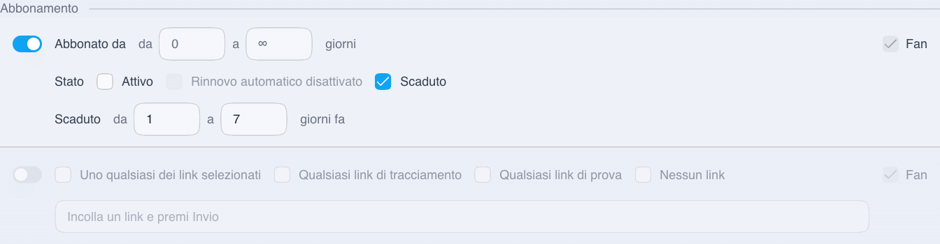 Filtri dei fan per stato dell'abbonamento e tempo trascorso dalla scadenza