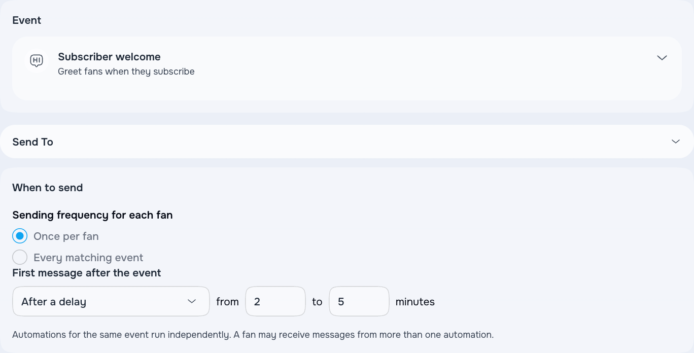 Welcome message delay and frequency settings