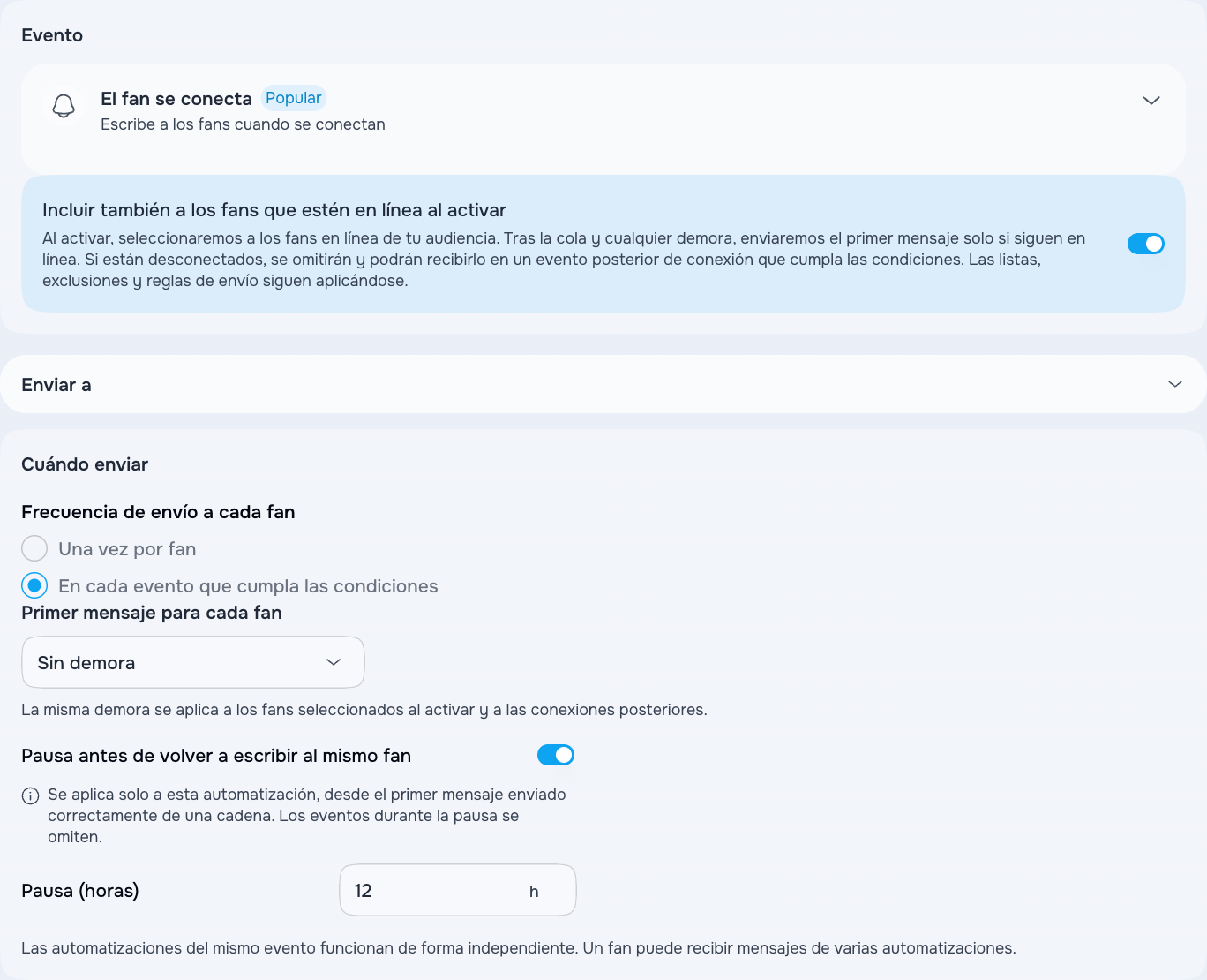 Ajustes del mensaje para fans conectados con una pausa entre envíos repetidos